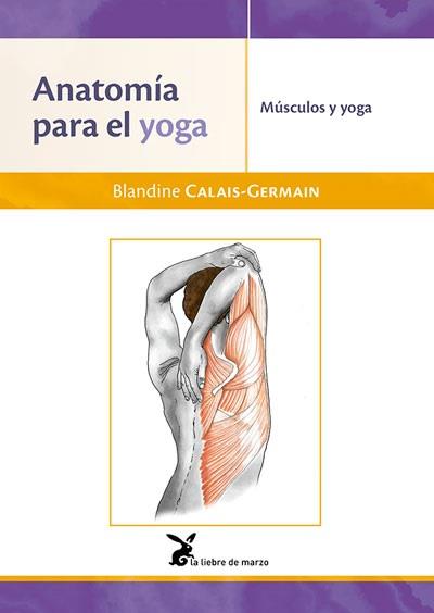 Anatomía para e lyoga | 9788492470532 | Calais-Germain, Blandine