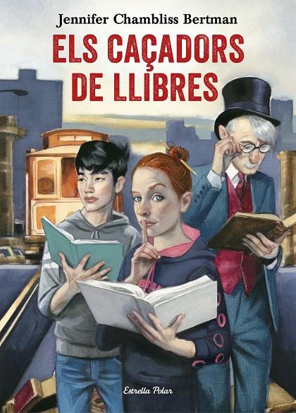 Els caçadors de llibres | 9788491372073 | Chambliss Bertman, Jennifer