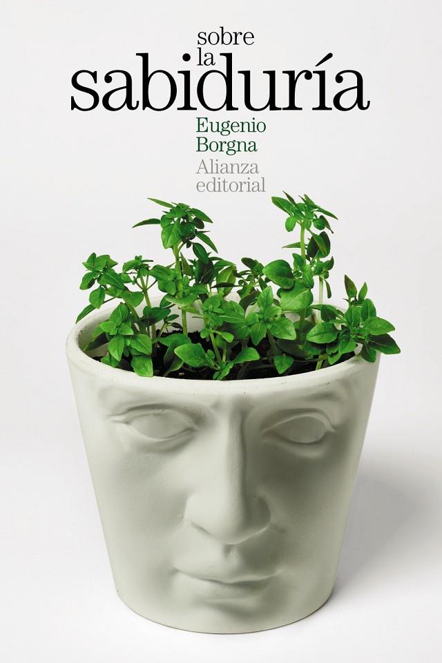 Sobre la sabiduría | 9788413624396 | Borgna, Eugenio
