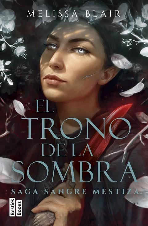 El trono de la sombra (Serie Sangre mestiza 2) | 9788427054462 | Blair, Melissa