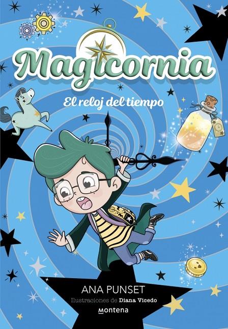 Magicornia 3 - El reloj del tiempo | 9788410395121 | Punset, Ana