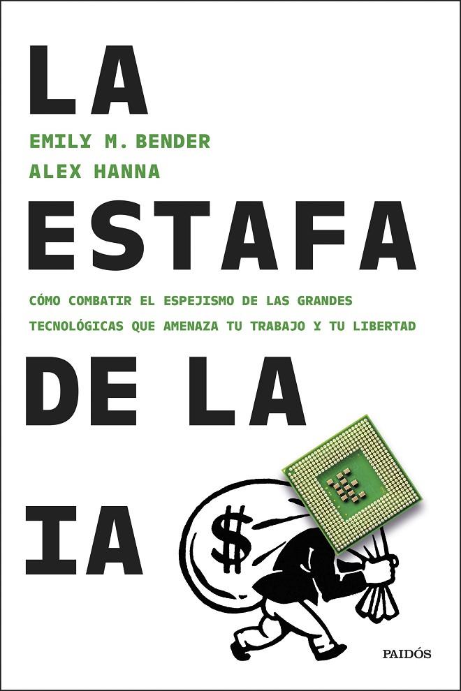 La estafa de la IA | 9788449344886 | Bender, Emily M./Hanna, Alex