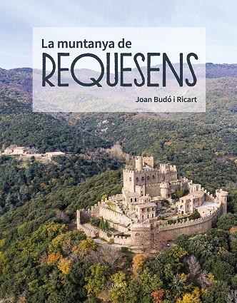 La muntanya de Requesens | 9788418096884 | Budó Ricart, Joan