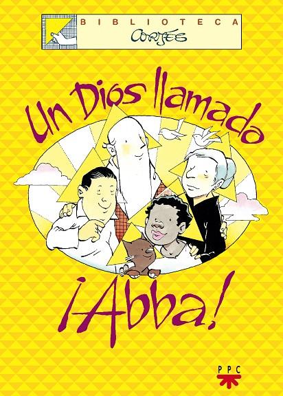 Un dios llamado Abba! | 9788428817752 | Cortés, José Luis