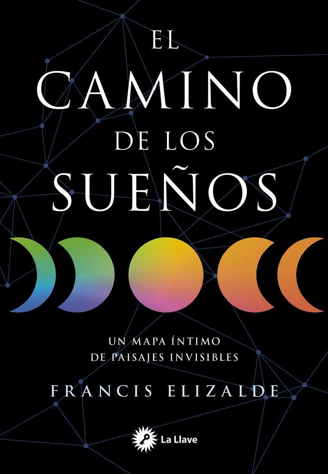 El camino de los sueños | 9788419350466 | Elizalde, Francis