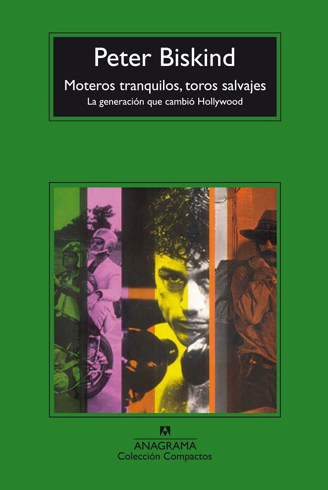 Moteros tranquilos, toros salvajes | 9788433973443 | Peter Biskind