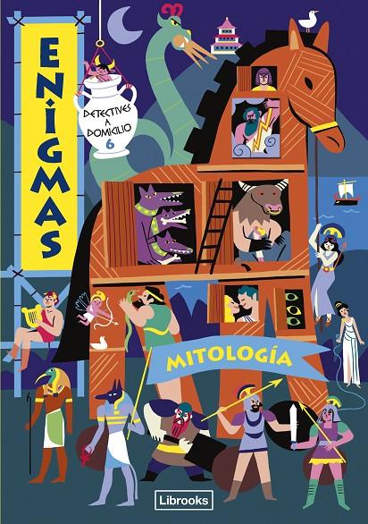 Enigmas. Detectives a domicilio 6. Mitología | 9788412725308 | Martin, Paul