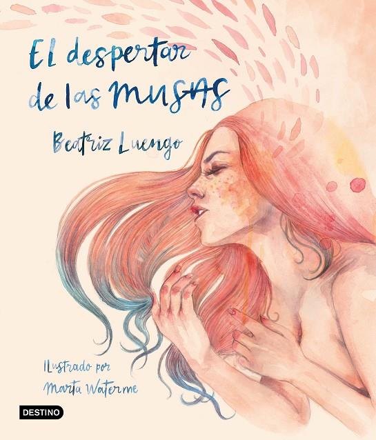 El despertar de las musas | 9788408215530 | Beatriz Luengo