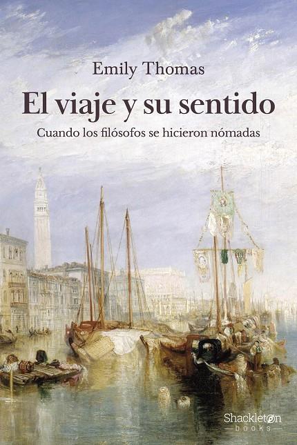 El viaje y su sentido (2ª ed) | 9788413618678 | Thomas, Emily