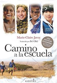 Camino a la escuela | 9788415900948 | Javoy, Marie-Claire