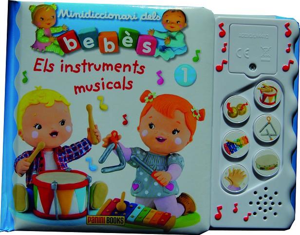 Bebès. Els instruments musicals | 9788490249796 | Mekdjian, Christelle