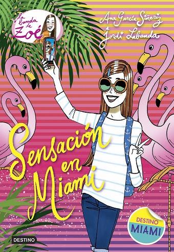 Sensación en Miami | 9788408161783 | García-Siñeriz, Ana / Labanda Blanco, Jordi