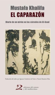 El caparazón | 9788494656422 | Mustafa Khalifa