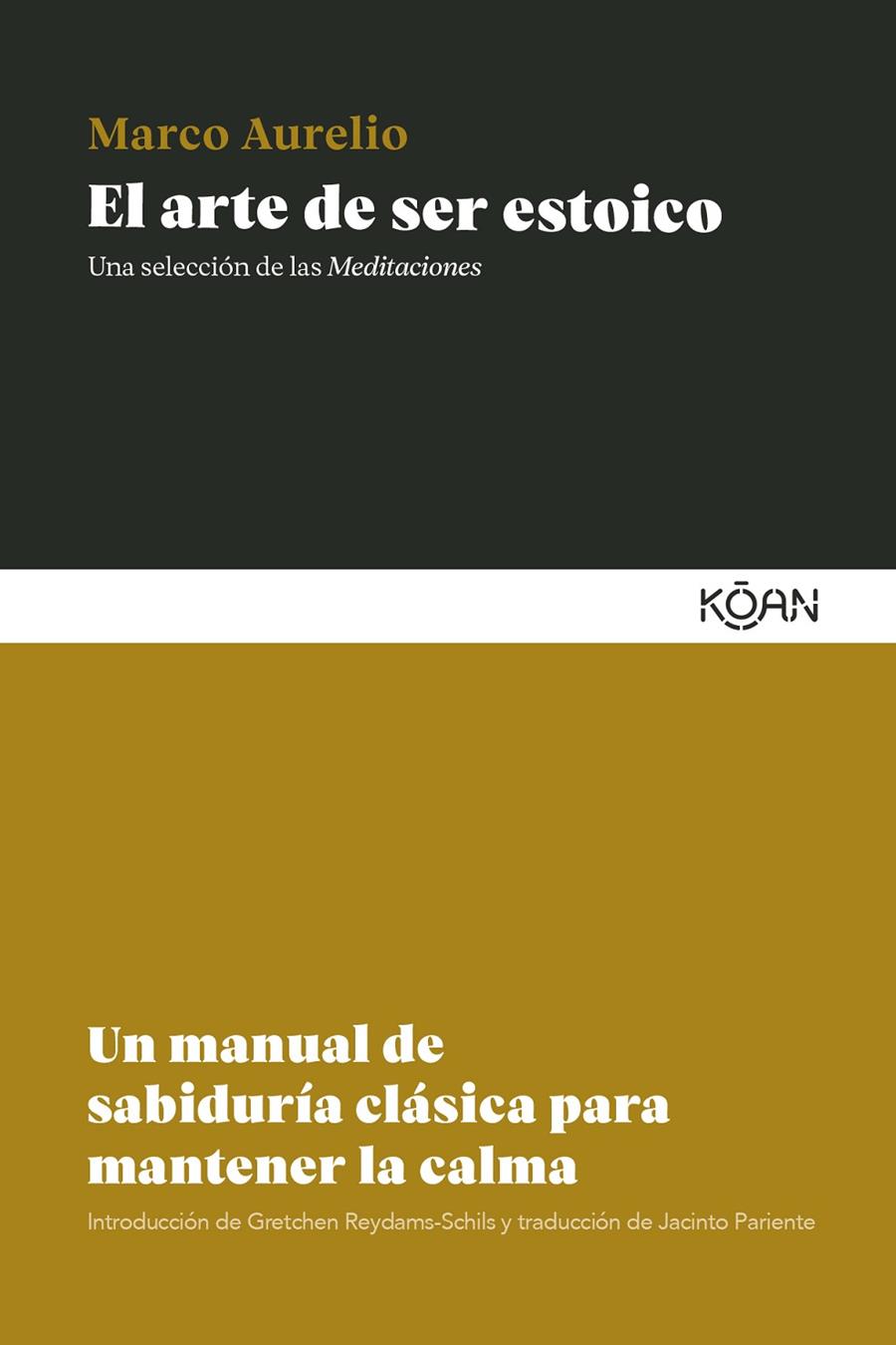 El arte de ser estoico | 9788410358485 | Marco Aurelio