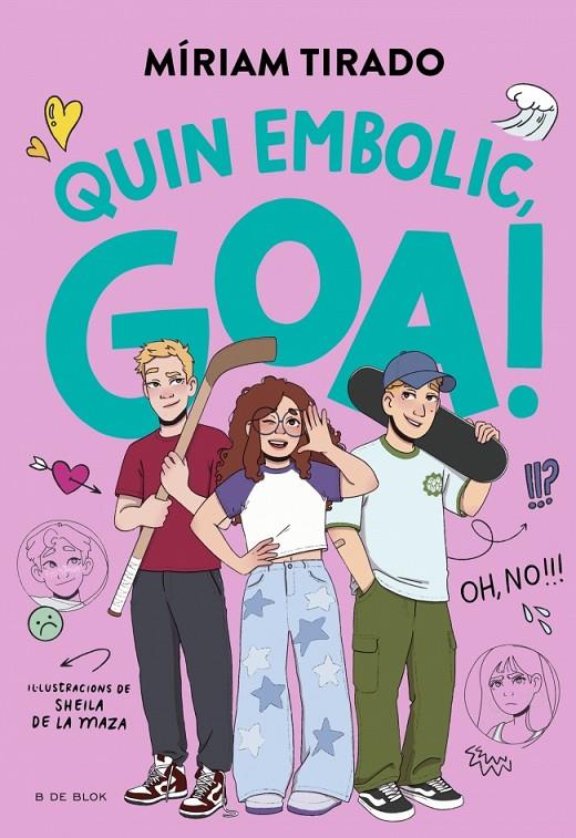 Em dic Goa 10 - Quin embolic, Goa! | 9791387695477 | Tirado, Míriam