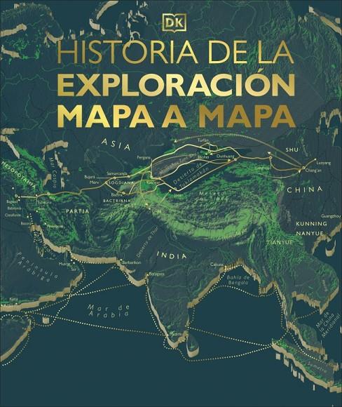Historia de la exploración mapa a mapa | 9780241773703 | DK