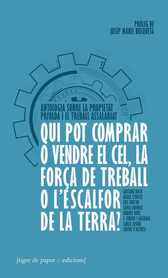 Qui pot comprar o vendre el cel... | 9788494495458 | Busqueta Josep Manel