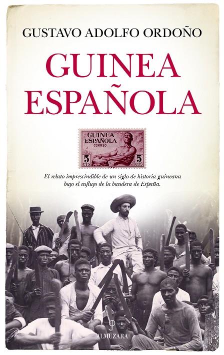 Guinea española | 9788410520424 | Gustavo Adolfo Ordoño