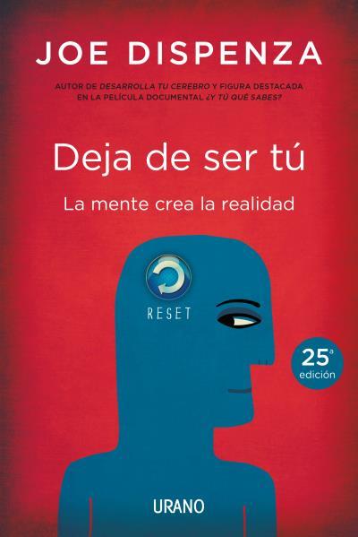 Deja de ser tu | 9788479538255 | Dispenza, Joe