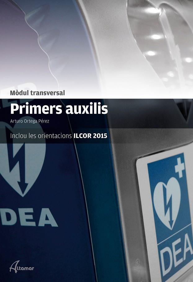 Primers auxilis | 9788416415304 | A. Ortega
