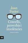 CONSELLS, PROVERBIS I INSOLÈNCIES | 9788418928390 | FUSTER i ORTELLS, JOAN