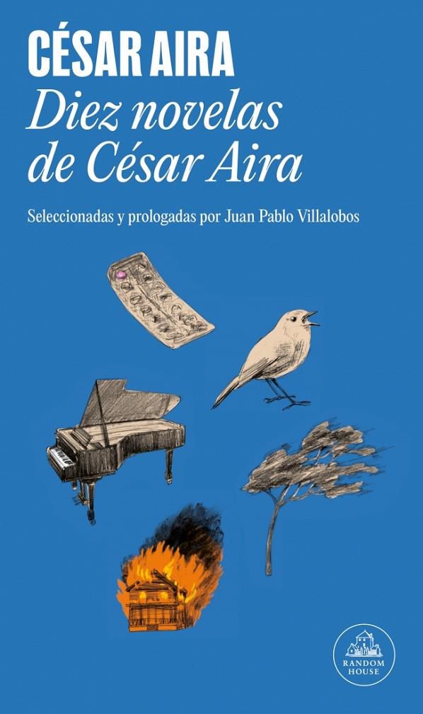 Diez novelas de César Aira | 9788439735373 | Aira, César