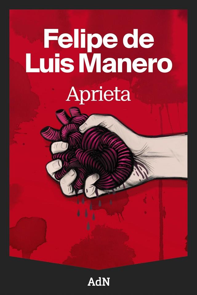 Aprieta | 9791387596132 | de Luis Manero, Felipe