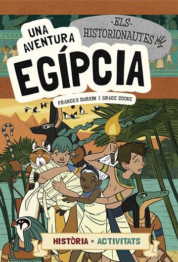 Una aventura egípcia | 9788424663742 | Durkin, Frances / Cooke, Grace