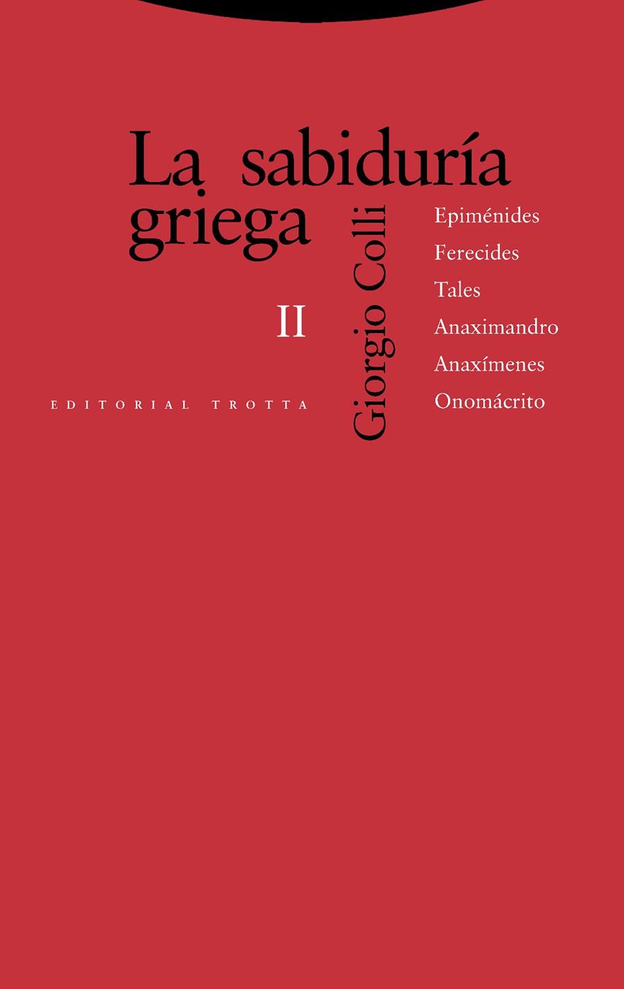 La sabiduría griega II | 9788498798449 | Colli, Giorgio
