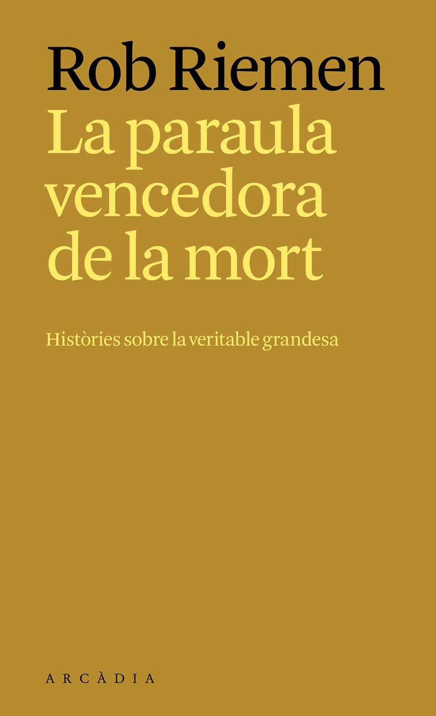 La paraula vencedora de la mort | 9788412876697 | Riemen, Rob