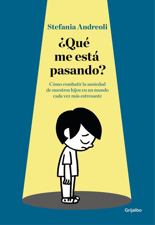 Qué mes está pasando? | 9788416449873 | Stefania Andreoli