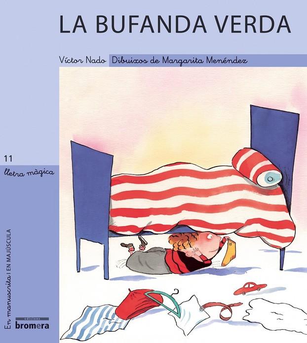La bufanda verda | 9788476609408 | Nado, Víctor