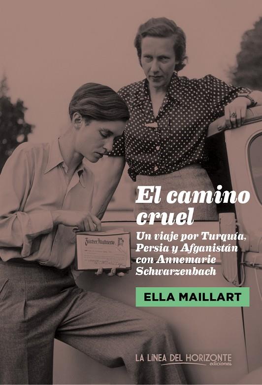 El camino cruel | 9788415958314 | Maillart, Ella