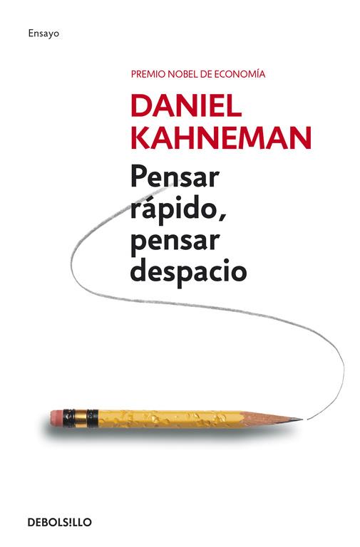 Pensar rápido, pensar despacio B | 9788490322505 | Daniel Kahneman
