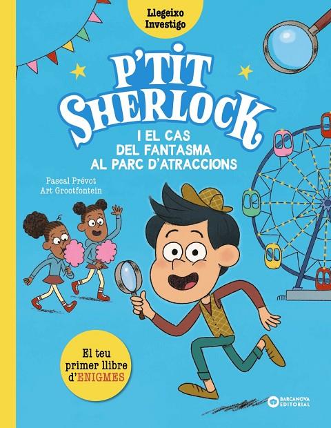 P'tit Sherlock i el cas del fantasma al parc d'atraccions | 9788448965174 | Prévot, Pascal