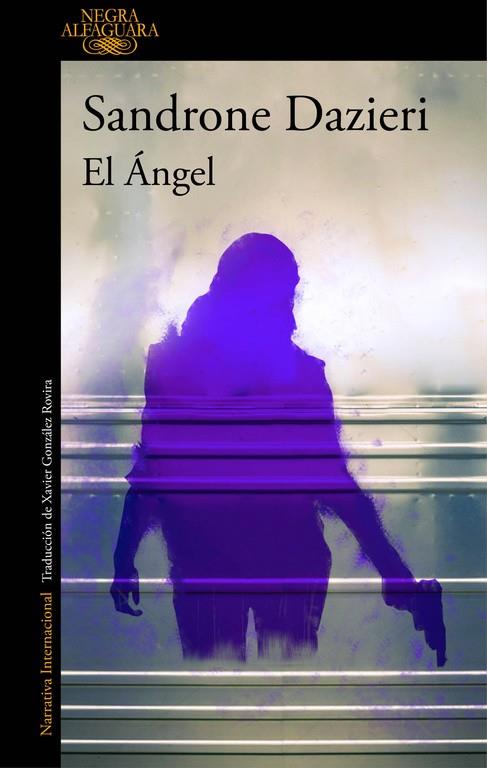 El ángel | 9788420426280 | Sandrone Dazieri