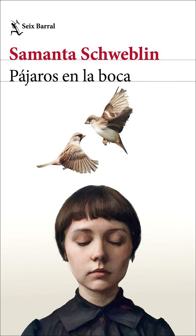 Pájaros en la boca y otros cuentos | 9788432244766 | Schweblin, Samanta