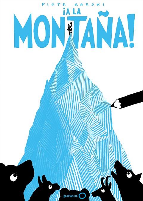 A la montaña! (LP) | 9788408165743 | Karski, Piotr