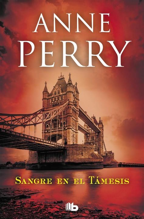 Sangre en el Támesis (Detective William Monk 20) | 9788490707135 | Perry, Anne