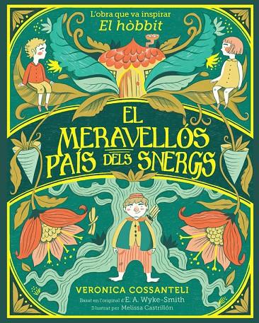 El meravellós país dels snergs | 9788424669546 | Veronica Cossanteli