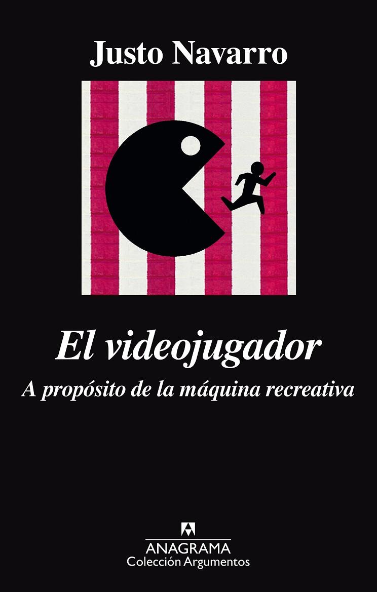 El videojugador | 9788433964120 | Justo Navarro