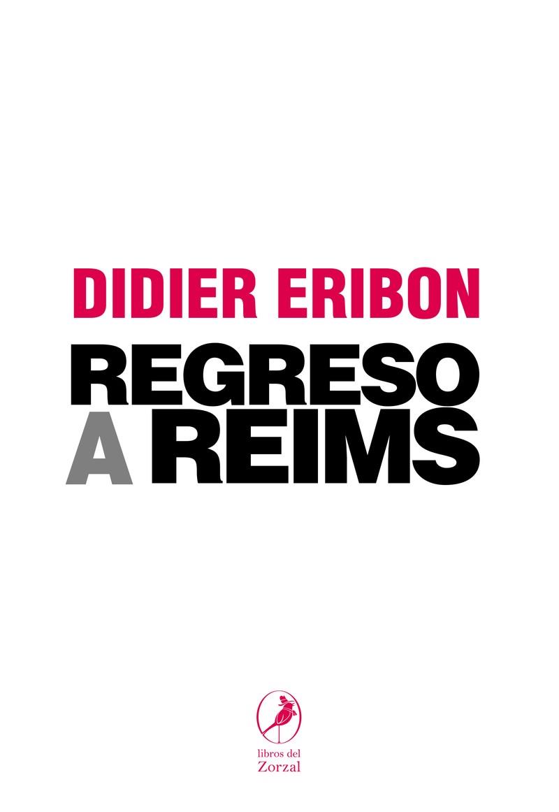 Regreso a Reims | 9788481989786 | Didier Eribon