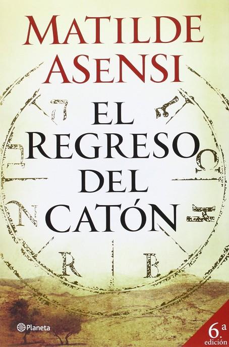 El regreso del Catón | 9788408155775 | Matilde Asensi