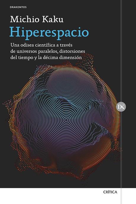 Hiperespacio | 9788416771196 | Kaku, Michio