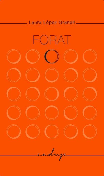 Forat | 9788494162329 | López Granel, Laural