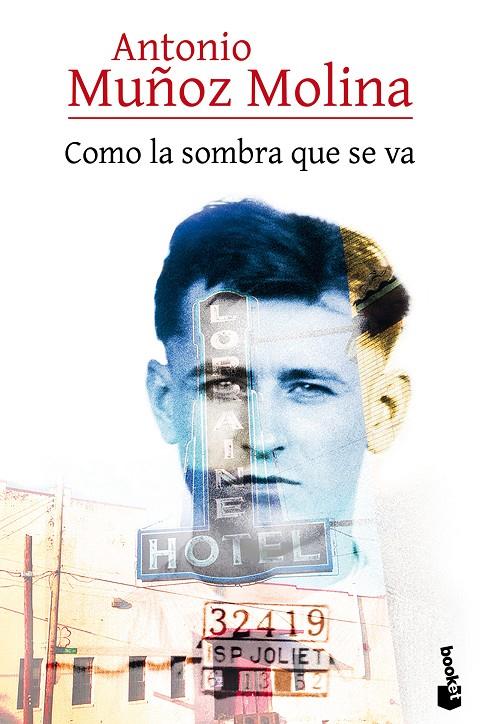 Como la sombra que se va | 9788432225819 | Muñoz Molina, Antonio