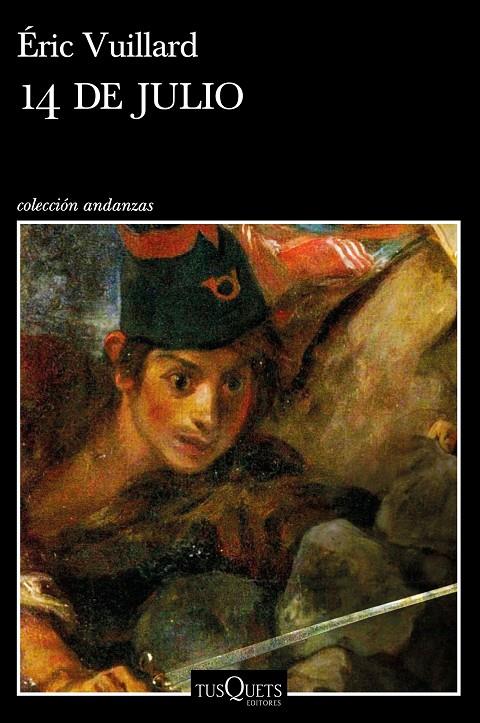 14 de julio | 9788490666425 | Éric Vuillard
