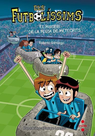 Els futbolíssims 9. El misteri de la pluja de meteorits | 9788466141154 | Santiago, Roberto
