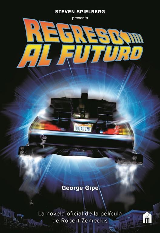 Regreso al futuro | 9788893677783 | George Gipe