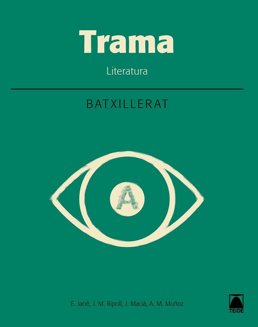 Trama. Lengua i literatura | 9788430753956 | Macià Guilà, Jaume / Muñoz Morata, Anna Maria / Jané Goset, Elisabet / Ripoll Peña, Josep Maria